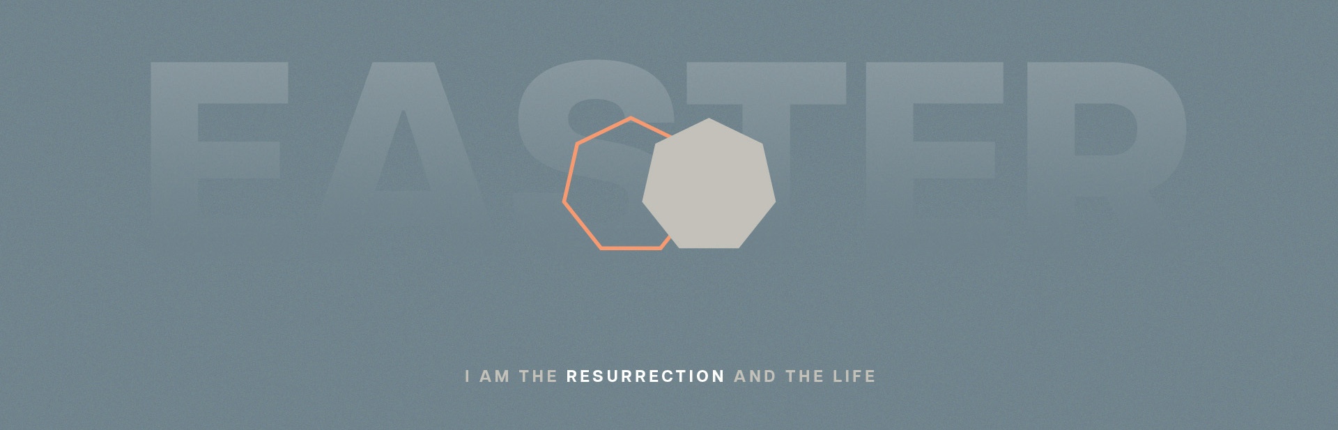 高峰教会的复活节--我就是复活和生命